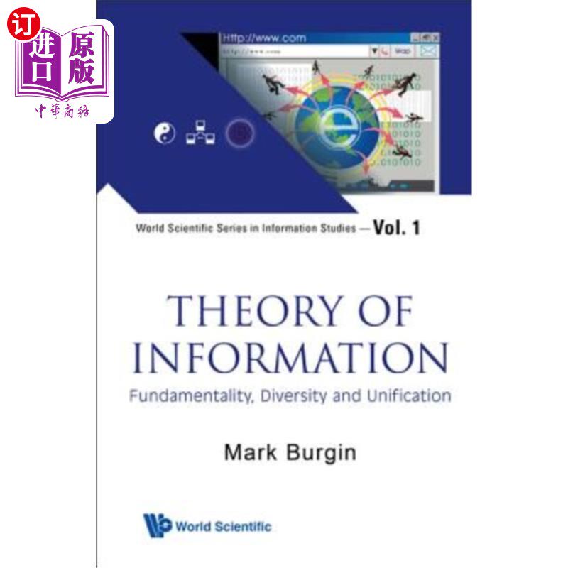 海外直订Theory of Information: Fundamentality, Diversity and Unification 信息论:基础性、多样性与统一性