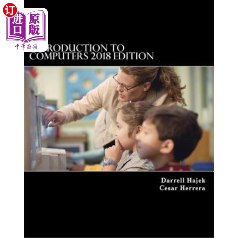 海外直订Introduction to Computers 2018 Edition 计算机导论2018版