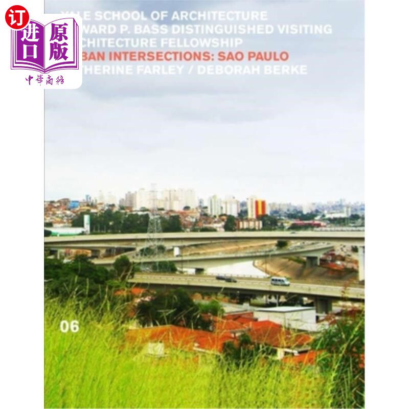 海外直订Urban Intersections: S?o Paolo 06