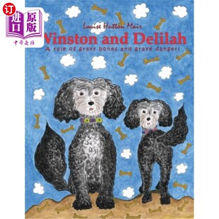 bones and 海外直订Winston grave 一个关于肉汁骨头和严重危险 温斯顿和黛丽拉 Delilah 故 tale danger gravy