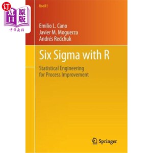 海外直订Six SIGMA with R: Statistical Engineering for Process Improvement 六西格玛与R：过程改进的统计工程