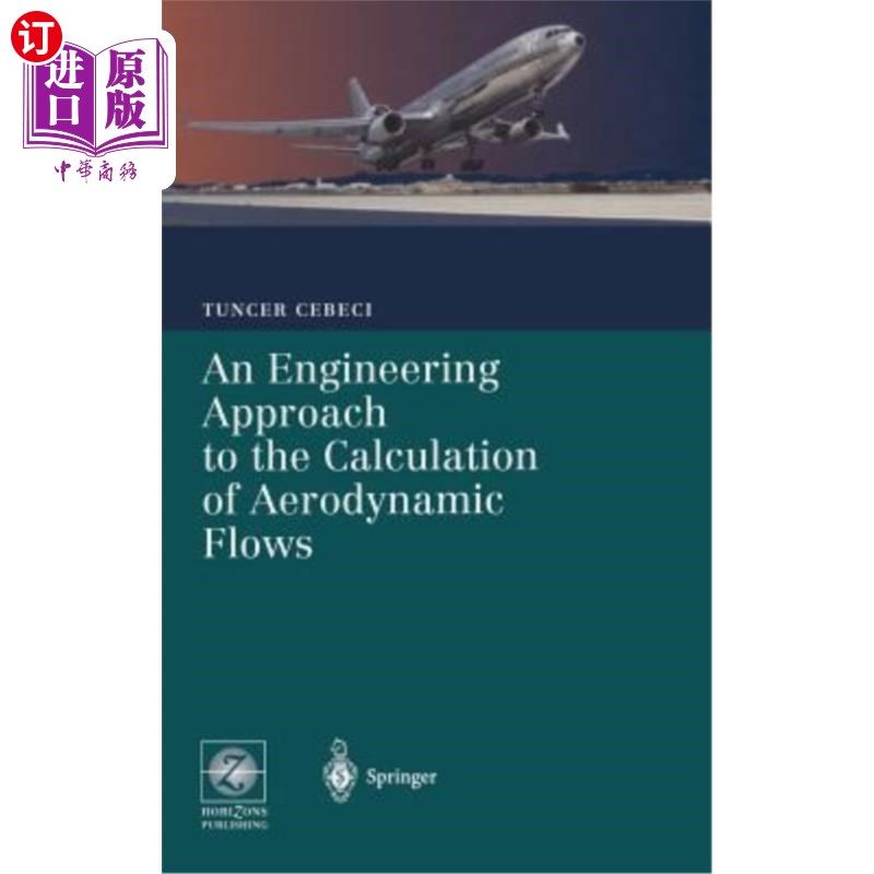 海外直订An Engineering Approach to the Calculation of Aerodynamic Flows 气动流量计算的工程方法