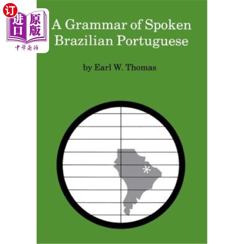 海外直订A Grammar of Spoken Brazilian Portuguese 巴西葡萄牙语口语语法