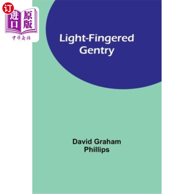 海外直订Light-Fingered Gentry 扒手