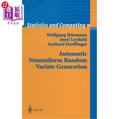 海外直订Automatic Nonuniform Random Variate Generation 非均匀随机变量的自动生成