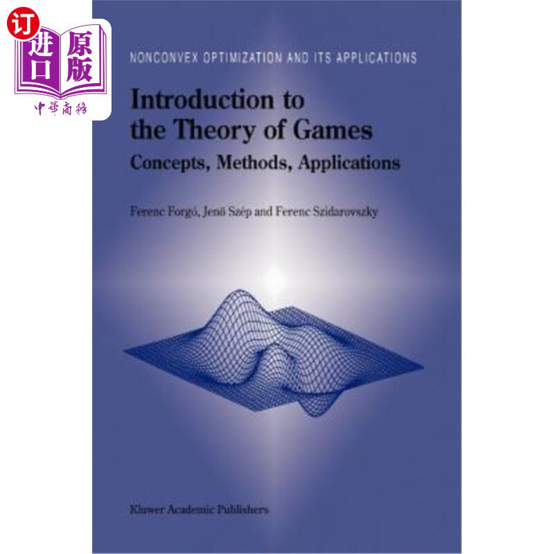 海外直订Introduction to the Theory of Games: Concepts, Methods, Applications 博弈论导论:概念，方法，应用
