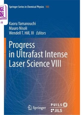 海外直订Progress in Ultrafast Intense Laser Science VIII 超快强激光科学进展VIII