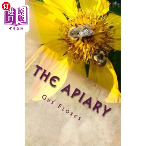 海外直订The Apiary 养蜂场