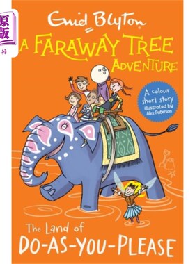 海外直订Faraway Tree Adventure: The Land of Do-As-You-Pl... 遥远的树木冒险:随心所欲的土地