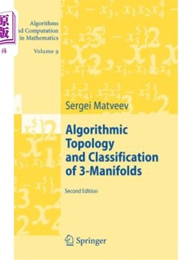 海外直订Algorithmic Topology and Classification of 3-Manifolds 3-流形的算法拓扑与分类