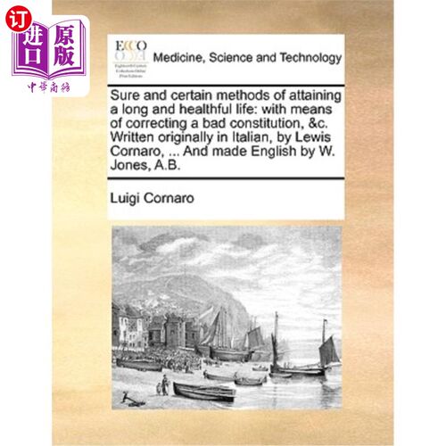 海外直订医药图书Sure and Certain Methods of Attaining a Long and Healthful Life: With Means of C 获得健康长寿的确切