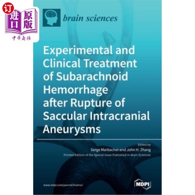 海外直订医药图书Experimental and Clinical Treatment of Subarachnoid Hemorrhage after Rupture of  囊性颅内动脉瘤破裂