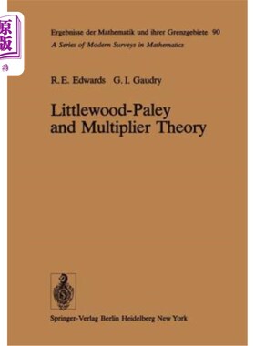 海外直订Littlewood-Paley and Multiplier Theory Littlewood-Paley与乘数理论