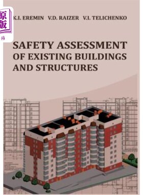 海外直订Safety assessment of existing buildings and structures 现有建筑物及构筑物的安全评估