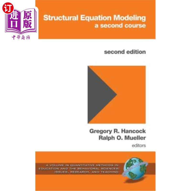 海外直订Structural Equation Modeling: A Second Course (2nd Edition) (Hc) 结构方程建模：第二门课程（第二版）（Hc）