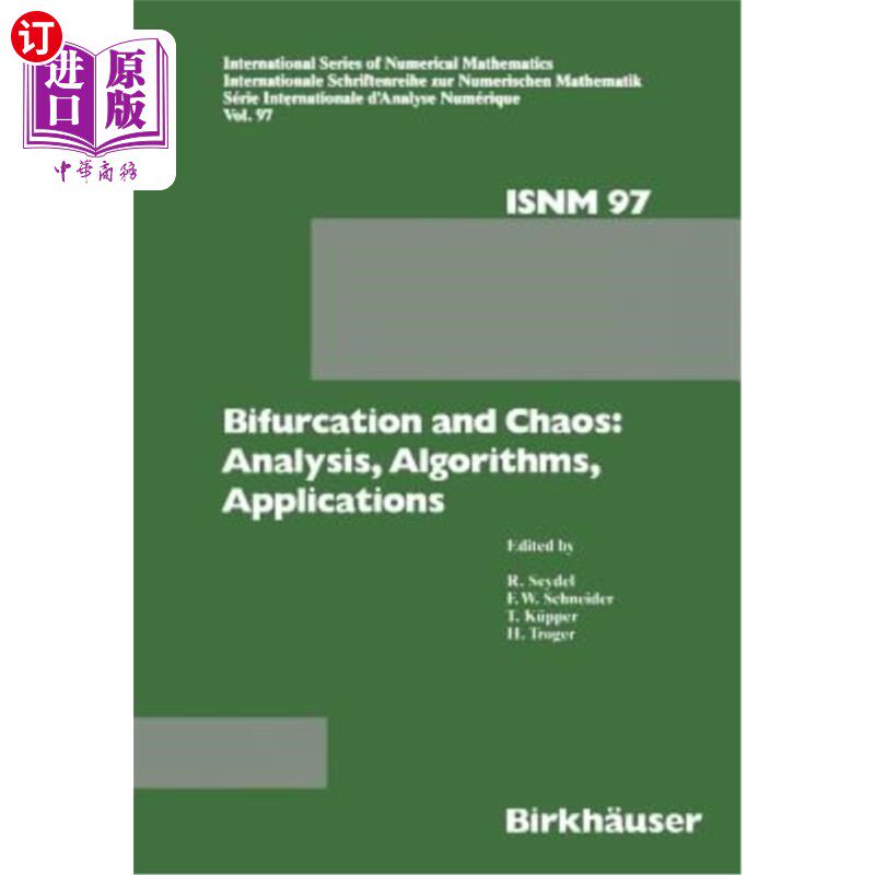 海外直订Bifurcation and Chaos: Analysis, Algorithms, Applications 分岔与混沌：分析、算法、应用