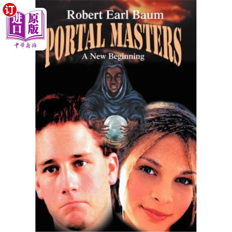 海外直订Portal Masters: A New Beginning 门户大师：新的开始