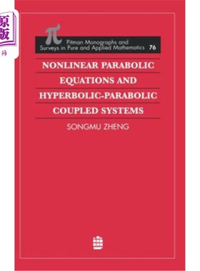 海外直订Nonlinear Parabolic Equations and Hyperbolic-Parabolic Coupled Systems