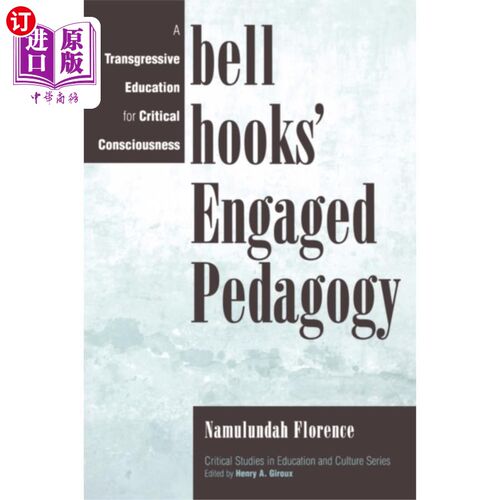 海外直订bell hooks' Engaged Pedagogy 贝尔·胡克斯的参与式教学法