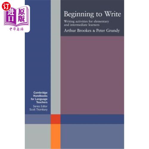 海外直订Beginning to Write: Writing Activities for Elementary and Intermediate Learners 开始写作：初级和中级学习者