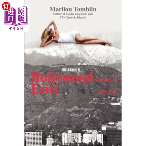 海外直订Hollywood Exits: A Novel of 1935-1945 好莱坞出口:一部1935-1945年的小说