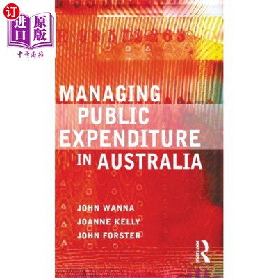 海外直订Managing Public Expenditure in Australia 管理澳大利亚的公共开支