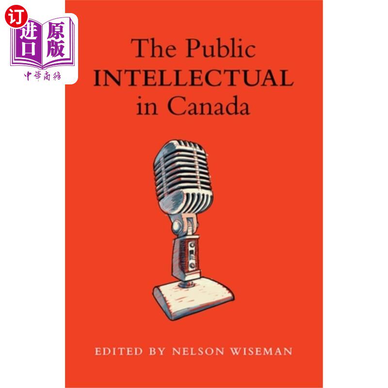 海外直订Public intellectual in Canada 加拿大的公共知识分子