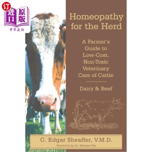 海外直订Homeopathy For The Herd 牛群的顺势疗法