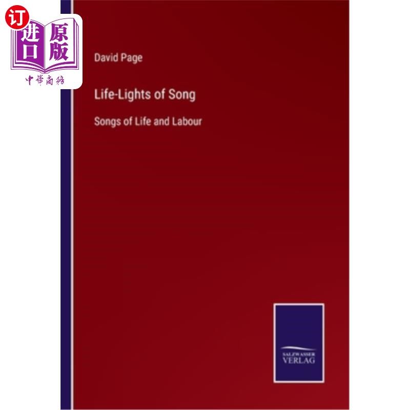 海外直订Life-Lights of Song: Songs of Life and Labour 生命之光:生命与劳动之歌