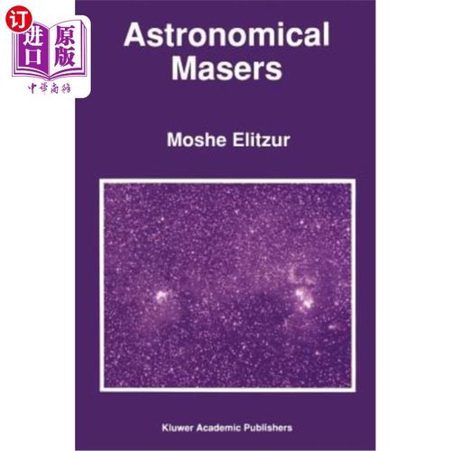 海外直订Astronomical Masers 天文脉泽