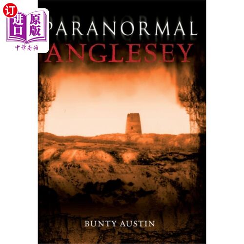 海外直订Paranormal Anglesey 超自然安格尔西岛