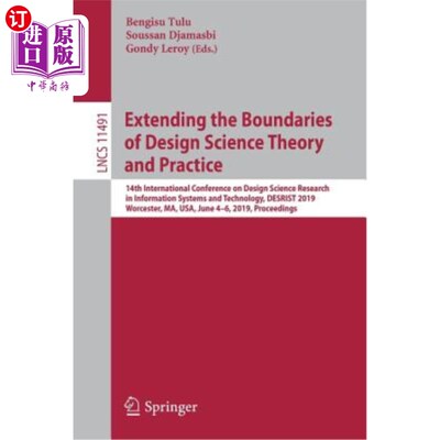 海外直订Extending the Boundaries of Design Science Theory and Practice: 14th Internation 拓展设计科学理论与实践的界