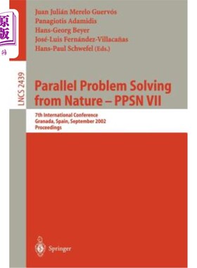 海外直订Parallel Problem Solving from Nature - Ppsn VII: 7th International Conference, G 从自然中并行解决问题-Ppsn