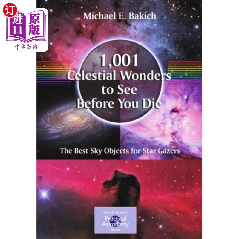 海外直订1,001 Celestial Wonders to See Before You Die 在你死之前看1001个天体奇观