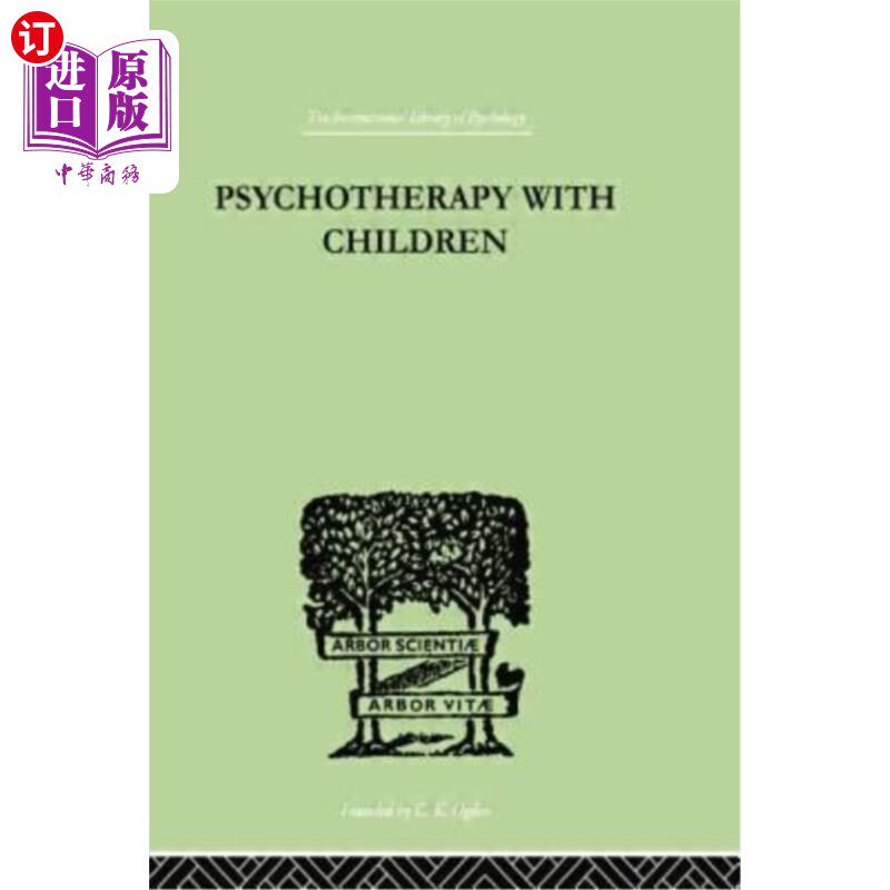 海外直订医药图书Psychotherapy with Children 儿童心理治疗