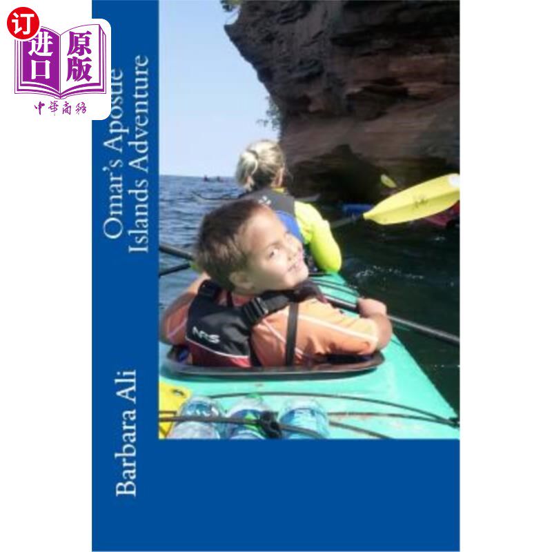 海外直订Omar's Apostle Islands Adventure 奥马尔的使徒岛探险