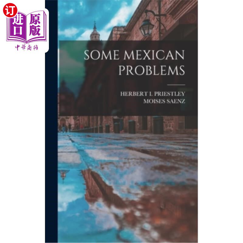 海外直订Some Mexican Problems 墨西哥的一些问题