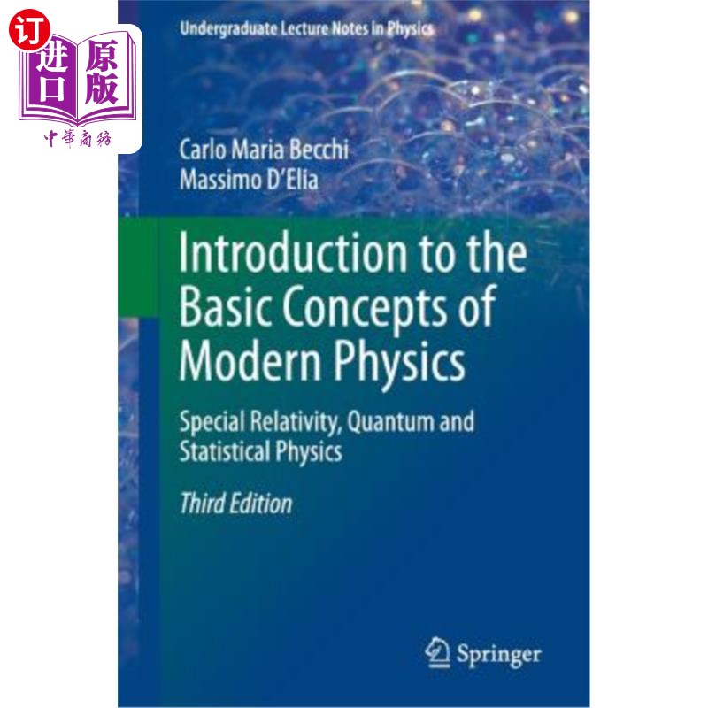 海外直订Introduction to the Basic Concepts of Modern Physics: Special Relativity, Quantu