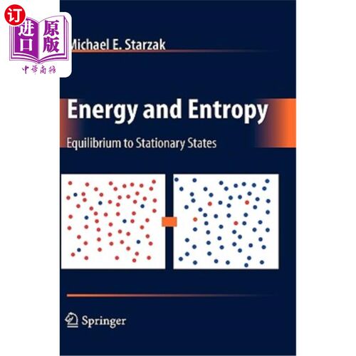 海外直订Energy and Entropy: Equilibrium to Stationary States 能量和熵：平衡到定态