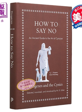 预售 如何说不 英文原版 How to Say No  An Ancient Guide to the Art of Cynicism Diogenes【中商原版】