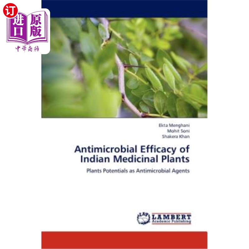 海外直订Antimicrobial Efficacy of Indian Medicinal Plants 印度药用植物的抗菌效果