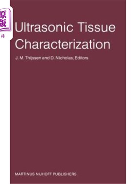 海外直订医药图书Ultrasonic Tissue Characterization: Proceedings of the Second European Communiti 超声组织表征:第2届