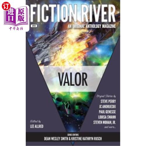海外直订Fiction River: Valor 小说之河:英勇