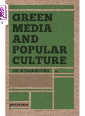 海外直订Green Media and Popular Culture: An Introduction 绿色媒体与大众文化导论