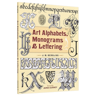 Art Alphabets Monograms&Lettering 进口艺术 艺术字母，花押字和手写体【中商原版】