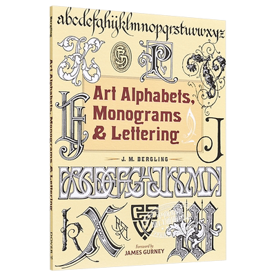 Art Alphabets Monograms&Lettering 进口艺术 艺术字母，花押字和手写体【中商原版】