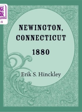海外直订Newington, Connecticut 1880 康涅狄格州纽因顿1880