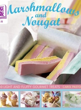 海外直订Marshmallows and Nougat 棉花糖和牛轧糖