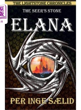 海外直订Elana (The Seer's Stone) The Lightstone Chronicles, Book 2 Elana（先见之石）光明石编年史，第2册