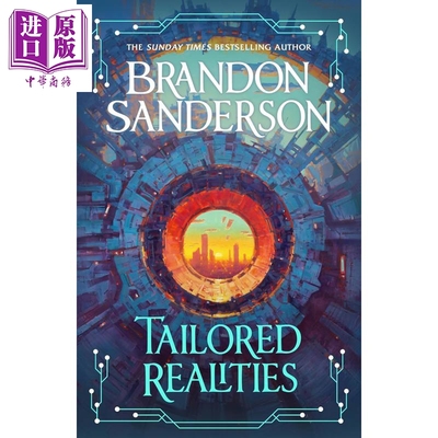 预售 量身定制的现实 奇幻科幻 收录布兰登桑德森创作的科斯米尔 Tailored Realities 英文原版 Sanderson【中商原版】